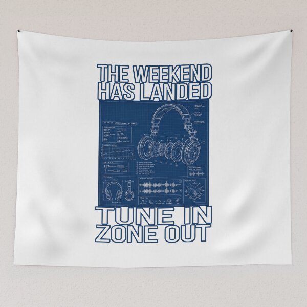 Item preview, The Weekend Has Landed | Tune In Zone Out | Blueprint Headphones | Audio Engineer | DJ | Music Lover | Technical Schematic Design designed and sold by A-T-H.