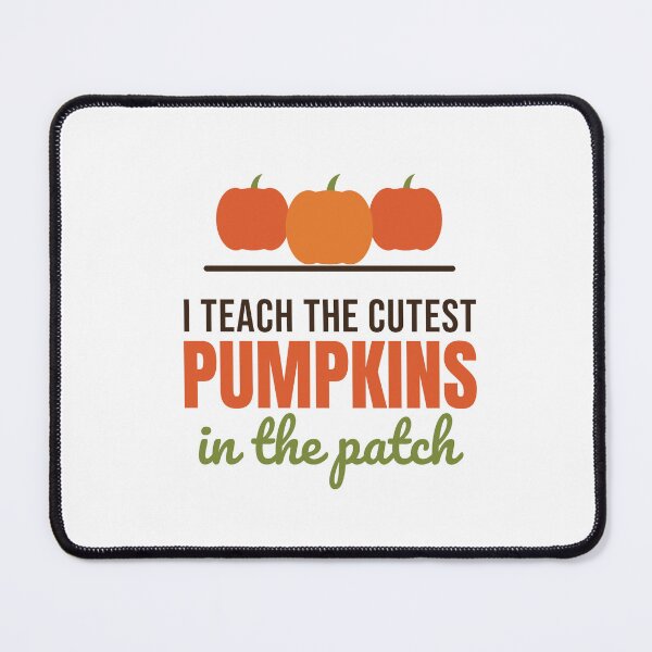 Item preview, I Teach the Cutest Pumpkins in the Patch - Teacher Shirt designed and sold by RankShift.