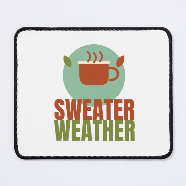 Item preview, Sweater Weather Cozy - Cute Fall Autumn Shirt designed and sold by RankShift.