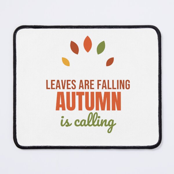 Item preview, Leaves Are Falling Autumn Is Calling - Fall Shirt designed and sold by RankShift.
