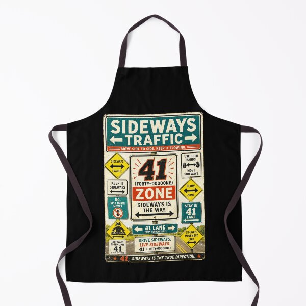 Item preview, 41 (forty-ooooone) SIDEWAYS SOCIETY COLLECTION - ROAD SIGN - SIDEWAYS TRAFFIC 41 ZONE designed and sold by WheelieGdArt.