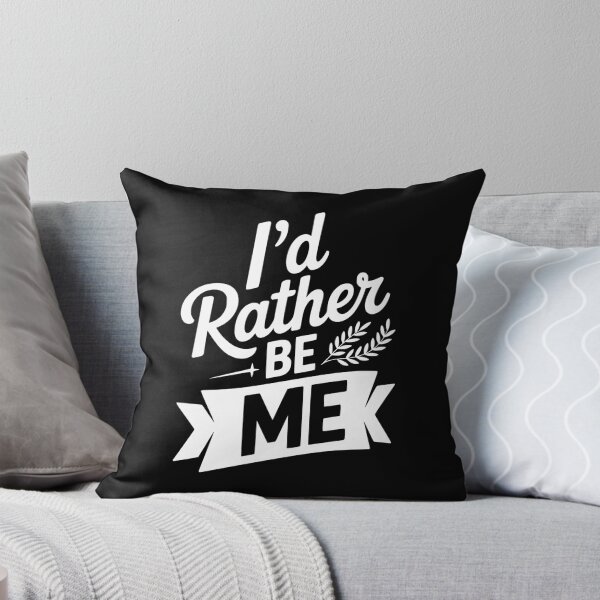 Item preview, I'd Rather Be Me designed and sold by Frank Ring.