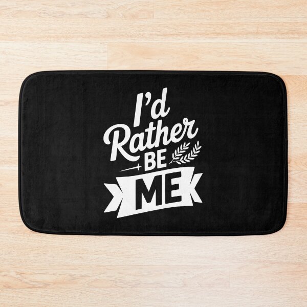 Item preview, I'd Rather Be Me designed and sold by Frank Ring.