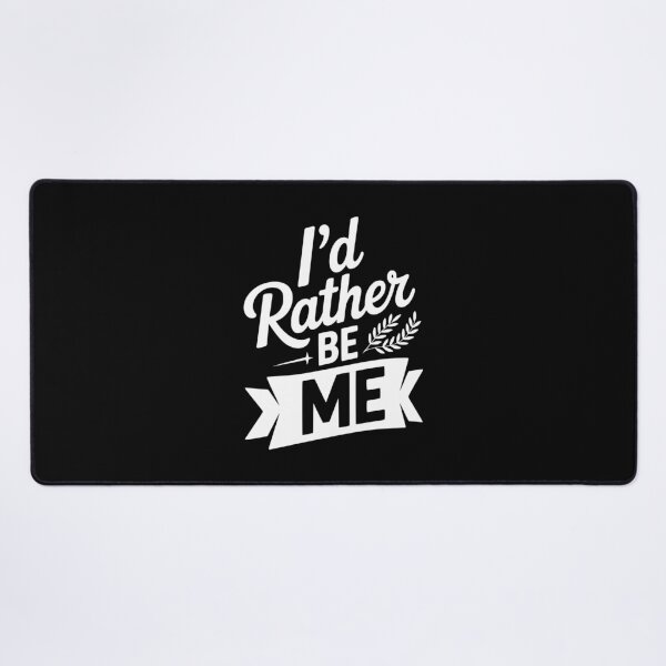 Item preview, I'd Rather Be Me designed and sold by Frank Ring.