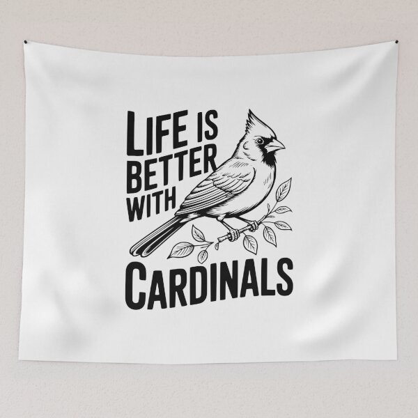 Item preview, Life Is Better With Cardinals designed and sold by Frank Ring.