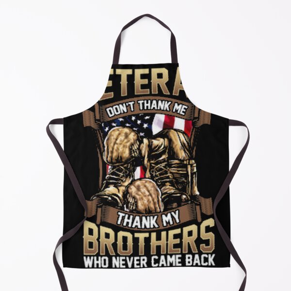Item preview, Veteran Dont Thank Me Thank My Brothers Who Never designed and sold by ankhangdesigner.