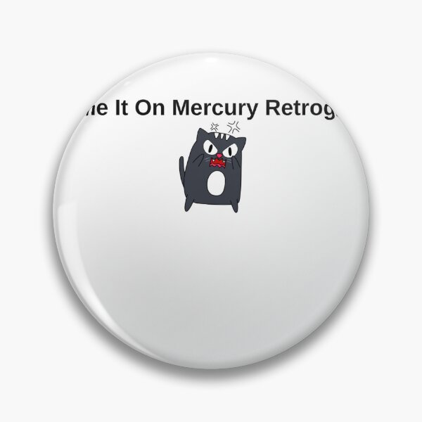 Item preview, Blame It On Mercury Retrograde | Funny Angry Cat Astrology Design designed and sold by Milkydreamrose.