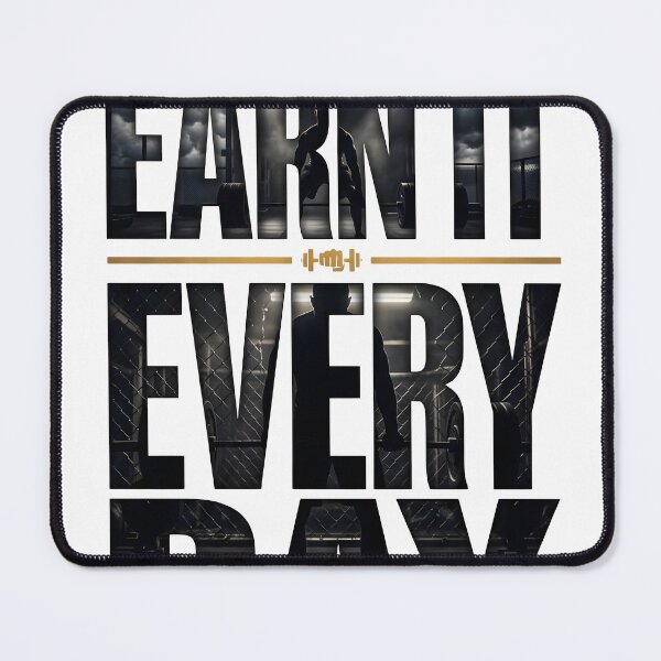 Item preview, Earn It Every Day Gym Motivation Fitness Workout T-Shirt designed and sold by StickerNestYou.