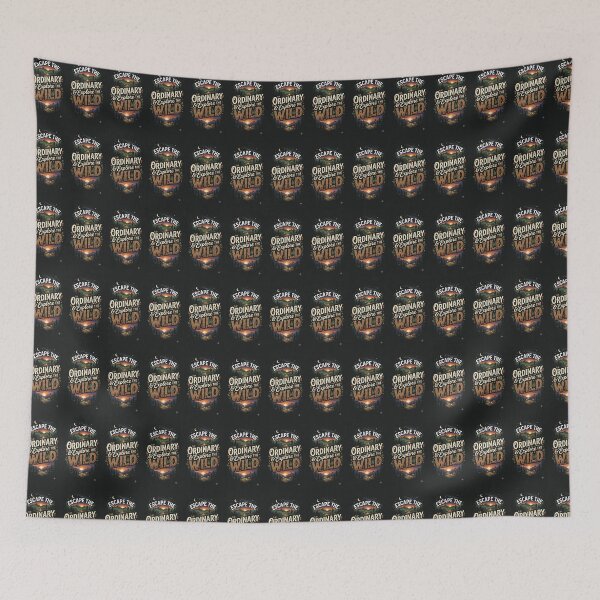 Item preview, Escape The Ordinary Explore The Wild designed and sold by Dream Design Store.