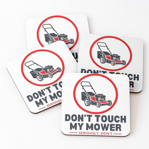 Item preview, Dont Touch My Mower Funny Lawn Care Gift designed and sold by YardTimberCrew.