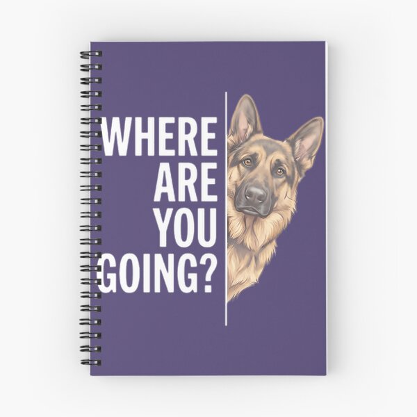Item preview, Where are You Going Funny German Shepherd Dog  designed and sold by GloriasucShopRe.