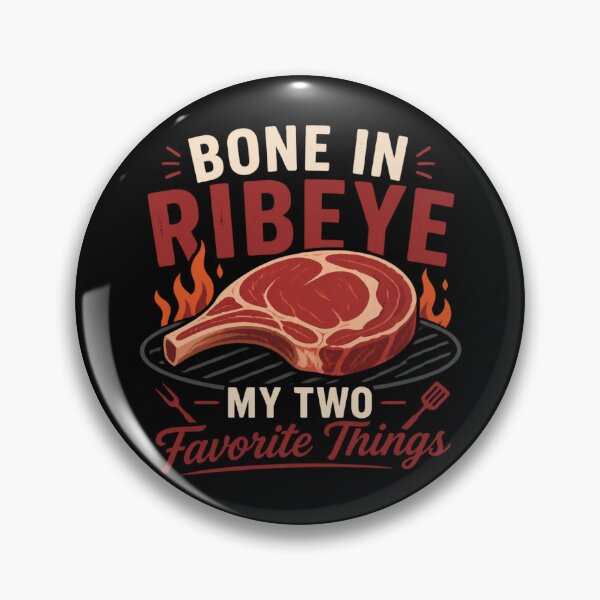 Item preview, Bone In Ribeye My Two Favorite Things designed and sold by MTDesignLab.