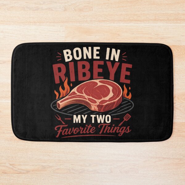 Item preview, Bone In Ribeye My Two Favorite Things designed and sold by MTDesignLab.