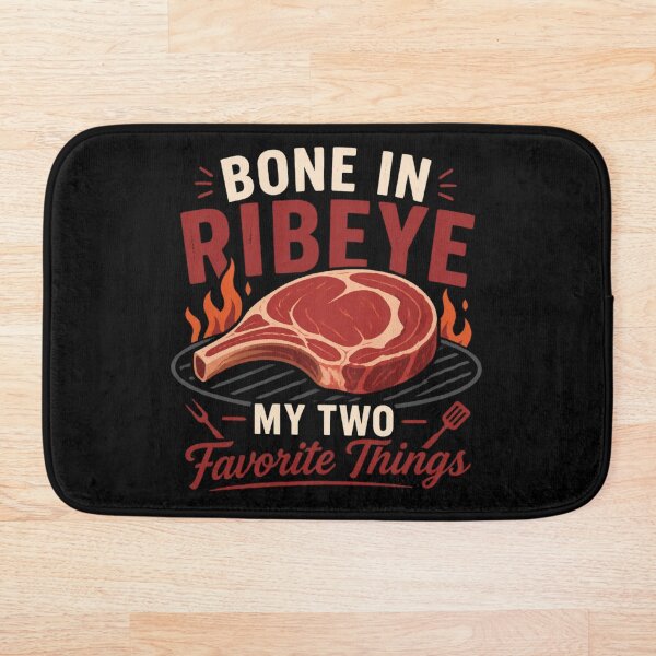 Item preview, Bone In Ribeye My Two Favorite Things designed and sold by MTDesignLab.