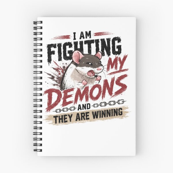 Item preview, I Am Fighting My Demons And They Are Winning Rat Rodent Lover Dark Humor Quote designed and sold by RetroMini2026.