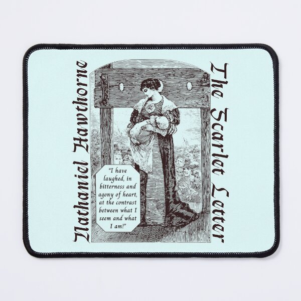 Item preview, Nathaniel Hawthorne quote: I have laughed, in bitterness and agony of heart, at the contrast between what I seem and what I am! designed and sold by artbleed.