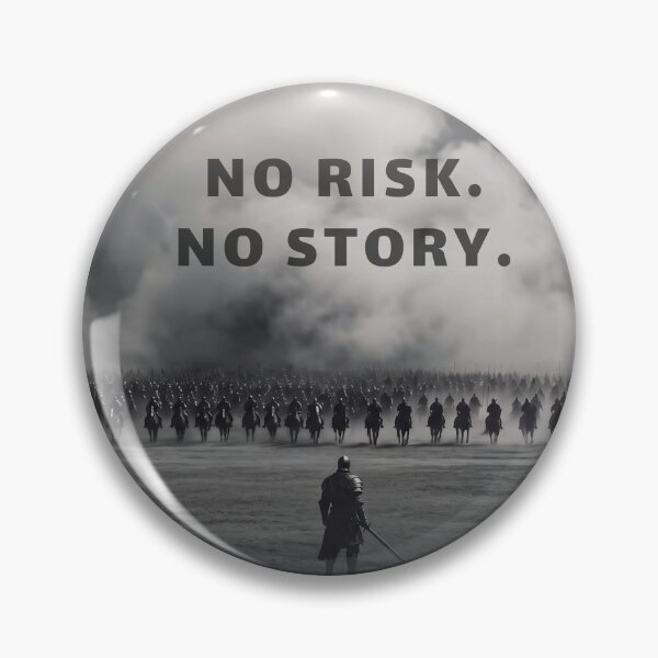 Item preview, No Risk No Story - Warrior Knight Motivational Quote designed and sold by Haroon_al_khatt.