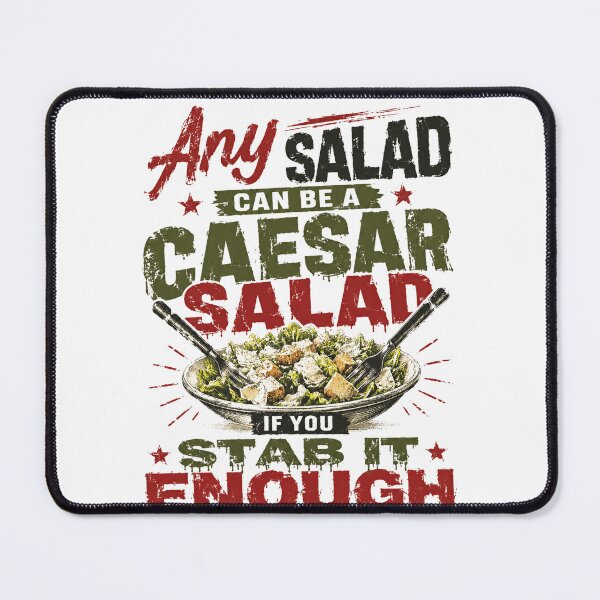 Item preview, Any Salad Can Be A Caesar Salad If You Stab It Enough Funny Food Pun Chef Kitchen Humor designed and sold by RetroMini2026.