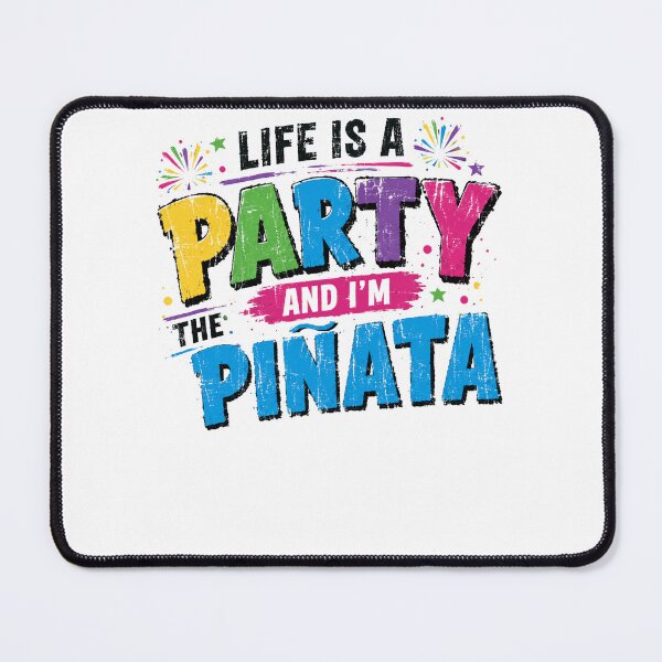 Item preview, Life Is A Party And I'm The Piñata Funny Party Quote Celebration Humor designed and sold by RetroMini2026.