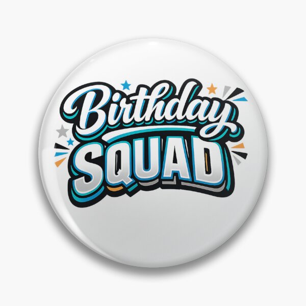 Item preview, Birthday Squad  designed and sold by ttuniques.