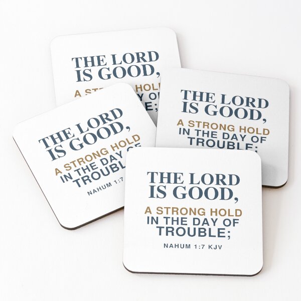 Item preview, The Lord Is Good – A Strong Hold in Trouble – Nahum 1:7 KJV designed and sold by FaithThroughEverySeason.