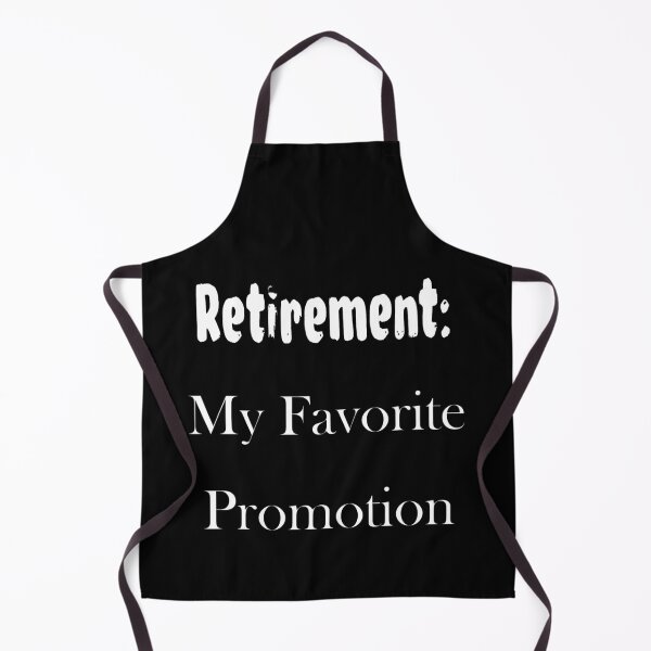 Item preview, Retirement: My Favorite Promotion designed and sold by Aki and Akiro.