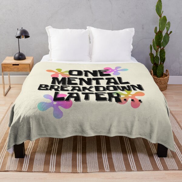 Item preview, One Mental Breakdown... designed and sold by SoulArtLove.