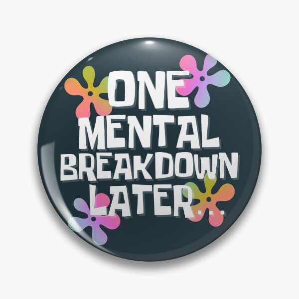 Item preview, One Mental Breakdown... (II) designed and sold by SoulArtLove.
