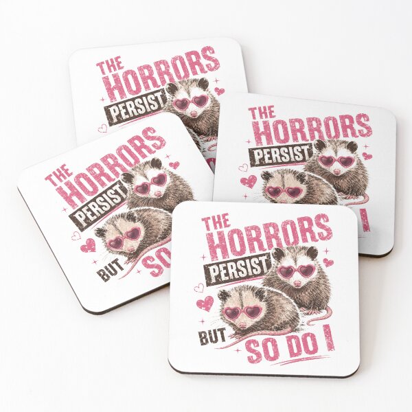 Item preview, The Horrors Persist But So Do I Opossum Resilience Animal Lover designed and sold by RetroMini2026.