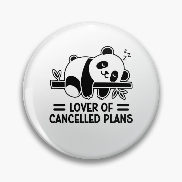 Item preview, Lover Of Cancelled Plans Funny Lazy Panda Bear designed and sold by gunaone-design.