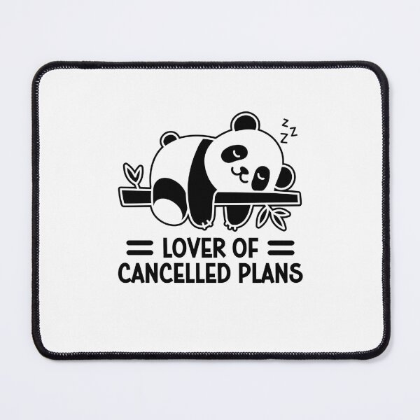 Item preview, Lover Of Cancelled Plans Funny Lazy Panda Bear designed and sold by gunaone-design.
