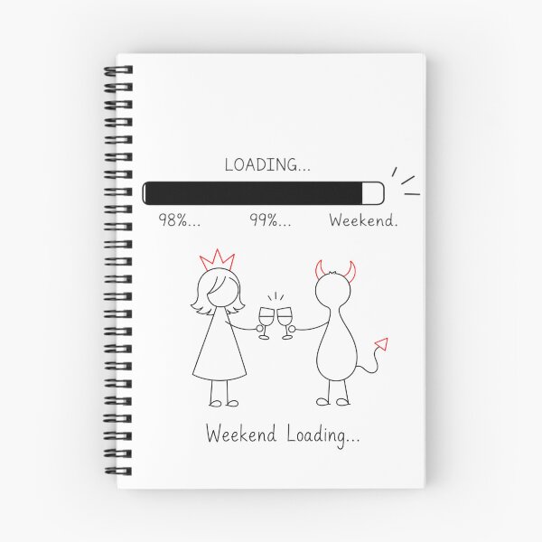 Item preview, Weekend Loading... | Funny Weekend Countdown Illustration designed and sold by byMosia.