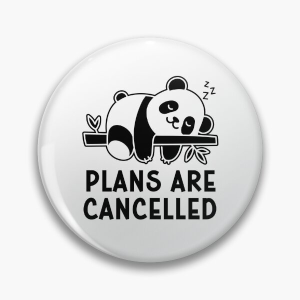 Item preview, Plans Are Cancelled Funny Lazy Panda Bear designed and sold by gunaone-design.