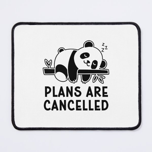 Item preview, Plans Are Cancelled Funny Lazy Panda Bear designed and sold by gunaone-design.