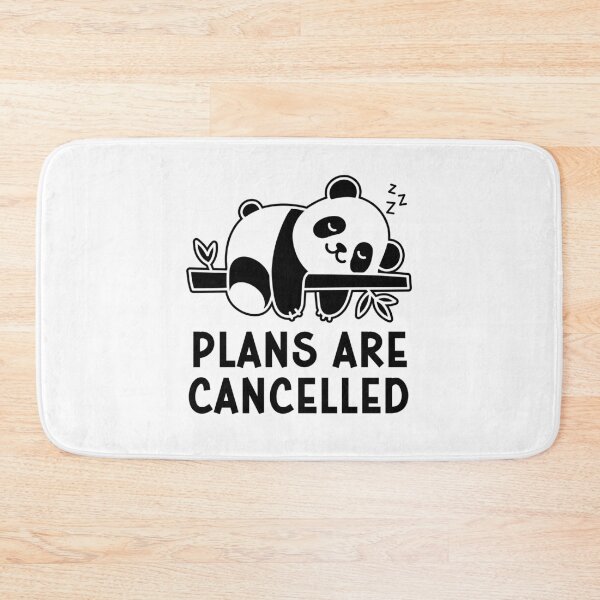 Item preview, Plans Are Cancelled Funny Lazy Panda Bear designed and sold by gunaone-design.