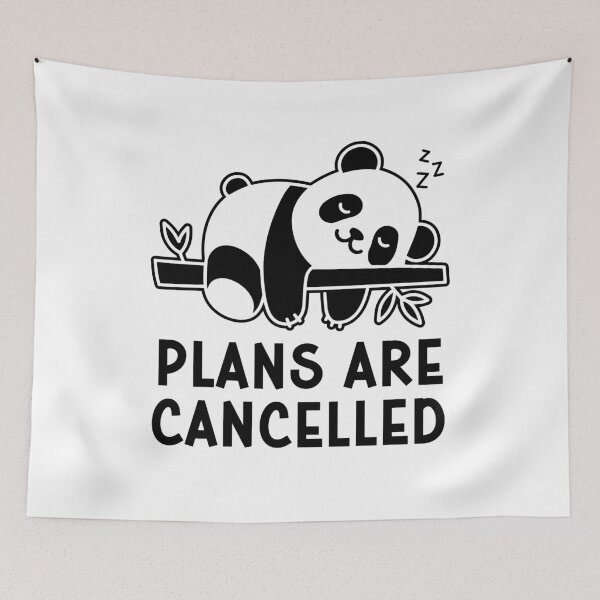 Item preview, Plans Are Cancelled Funny Lazy Panda Bear designed and sold by gunaone-design.