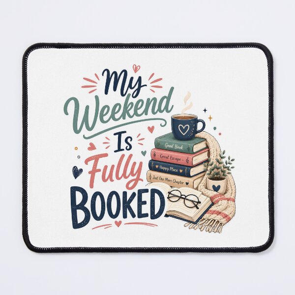 Item preview, My weekend is fully booked designed and sold by nimmitrends.