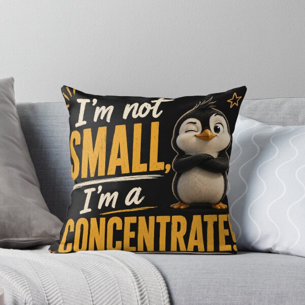 Item preview, I´m Not Small - I´m Concentrated! Funny Penguin Design designed and sold by baga87.