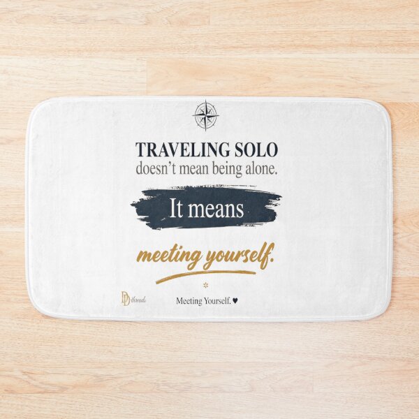 Item preview, Travelling Solo Isn't About Being Alone Minimal designed and sold by DesignerThreads.