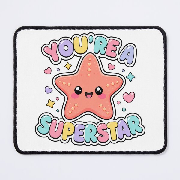 Item preview, You're a Superstar! Cute Kawaii Starfish Quote designed and sold by BoosterShop.