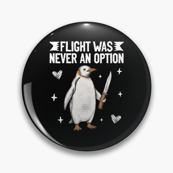 Item preview, Flight Was Never An Option Penguin designed and sold by MTDesignLab.