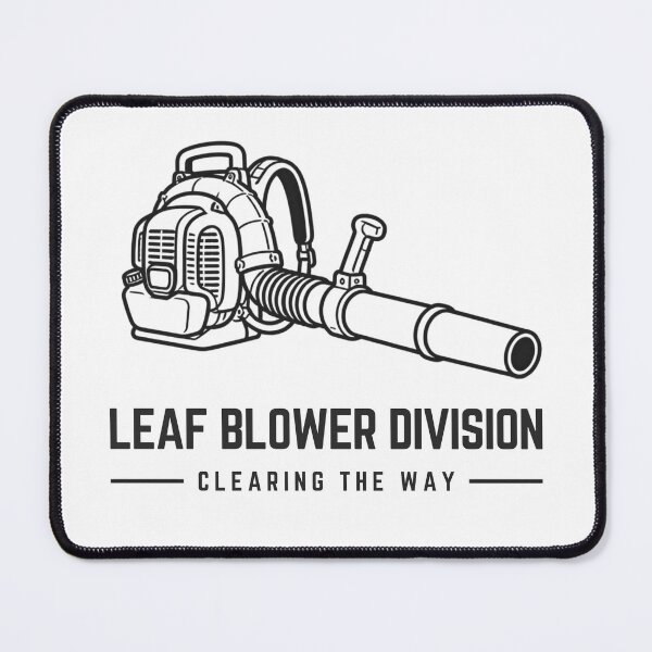 Item preview, Leaf Blower Division Clearing The Way Yard Work designed and sold by YardTimberCrew.