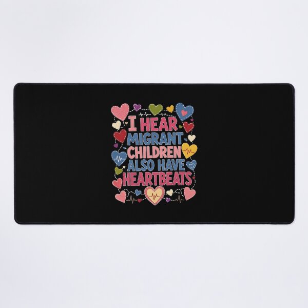 Item preview, I Hear Migrant Children Also Have Heartbeats Protest Heart Design designed and sold by nojany.
