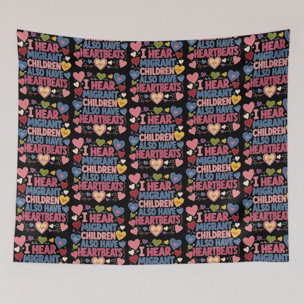 Item preview, I Hear Migrant Children Also Have Heartbeats Protest Heart Design designed and sold by nojany.