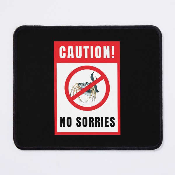 Item preview, No SORRIES sign! Jamal dungeon crawler Carl designed and sold by TheDoodlemancer.