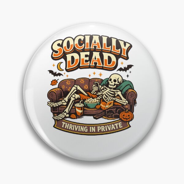 Item preview, Socially Dead Thriving in Private designed and sold by TheNicheShop1.