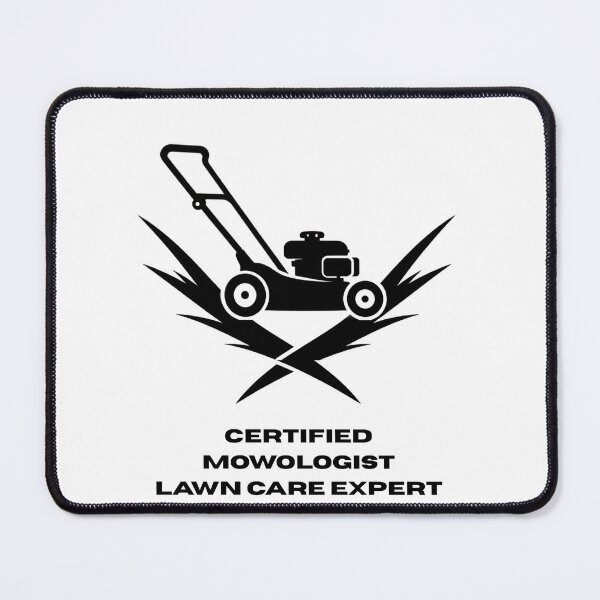 Item preview, Certified Mowologist - Lawn Care Expert Funny T-Shirt designed and sold by YardTimberCrew.