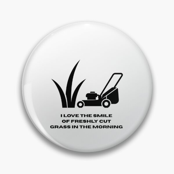 Item preview, Funny Lawn Care - Freshly Cut Grass Smell In The Morning designed and sold by YardTimberCrew.