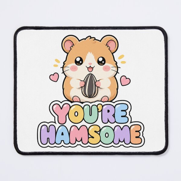Item preview, Youre Hamsome Sweet Kawaii Hamster Saying designed and sold by BoosterShop.