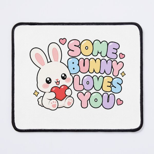 Item preview, Some Bunny Loves You Sweet Kawaii Bunny Saying designed and sold by BoosterShop.